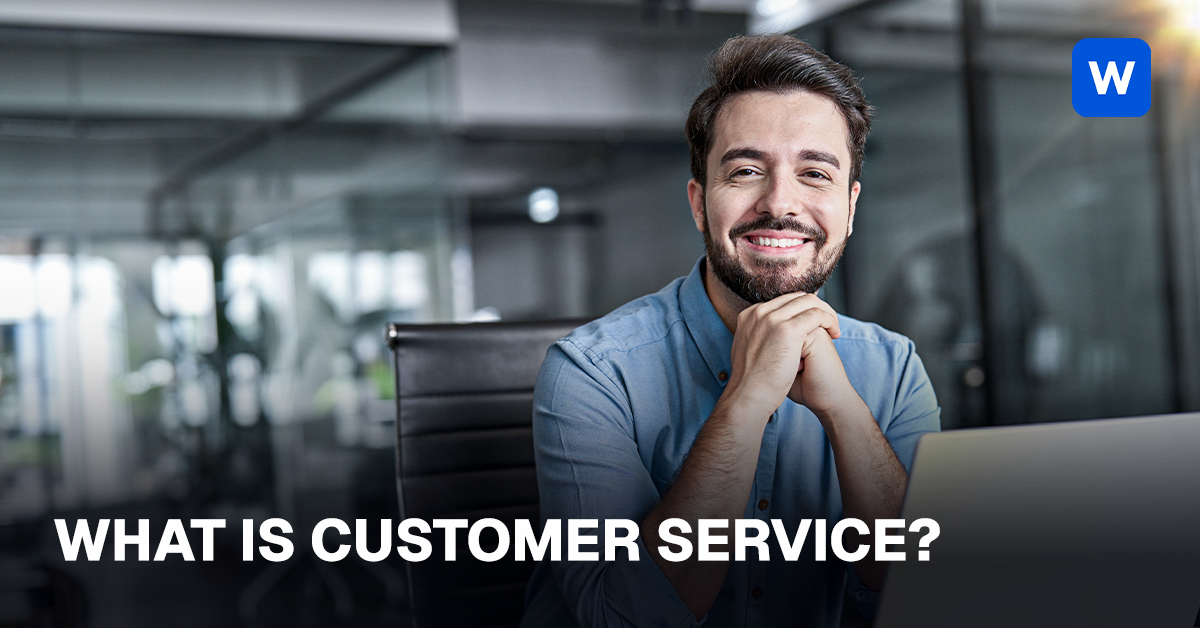 What Is Customer Service